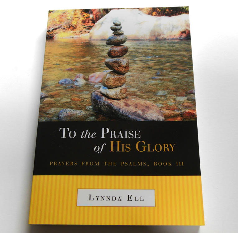 To the Praise of His Glory